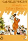Navidad con César y Ernestina